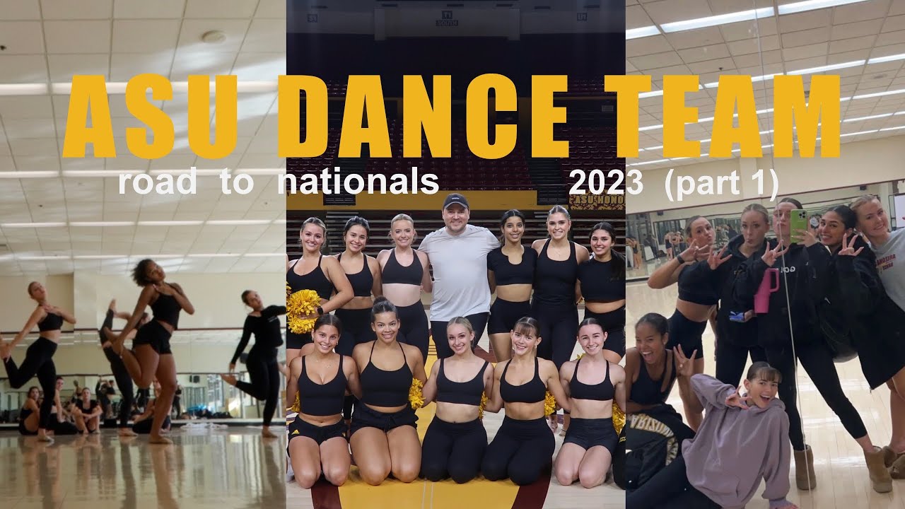 ASU DANCE TEAM: road to nationals 2023 (part 1)
