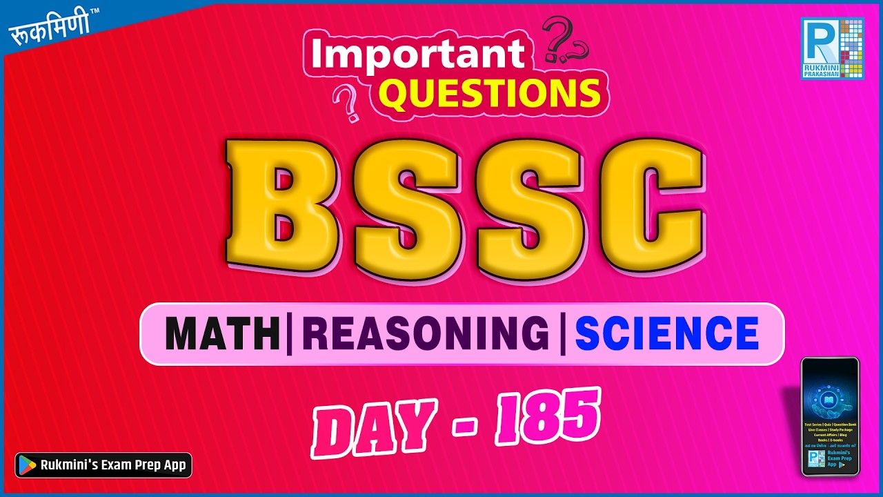 DAY-185, Bihar SSC inter level 2025 || GK/GS || MATH || REASONING || BSSC || Bihar SSC (10+2) #bssc