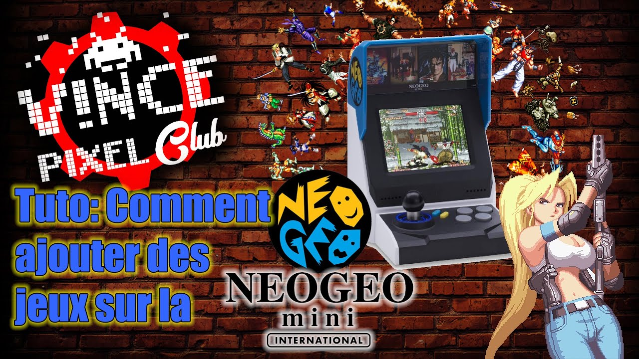 HACK Neo Geo Mini. Test et tuto: Comment ajouter des jeux?