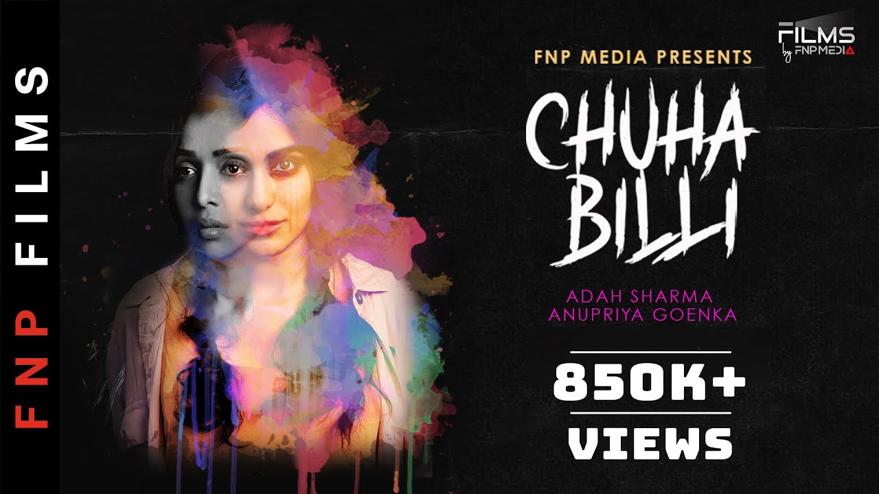 Chuha Billi | Thriller Short Film | Adah Sharma I Anupriya Goenka I Thriller | FNP Media