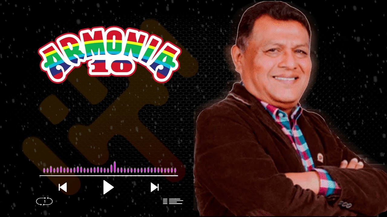 Mix Armonia10(Pienso en Tu Amor, Lloraré, Esperame, La Carta Final, Dios Mio Has Que Me Enamore)🍺💯✔️