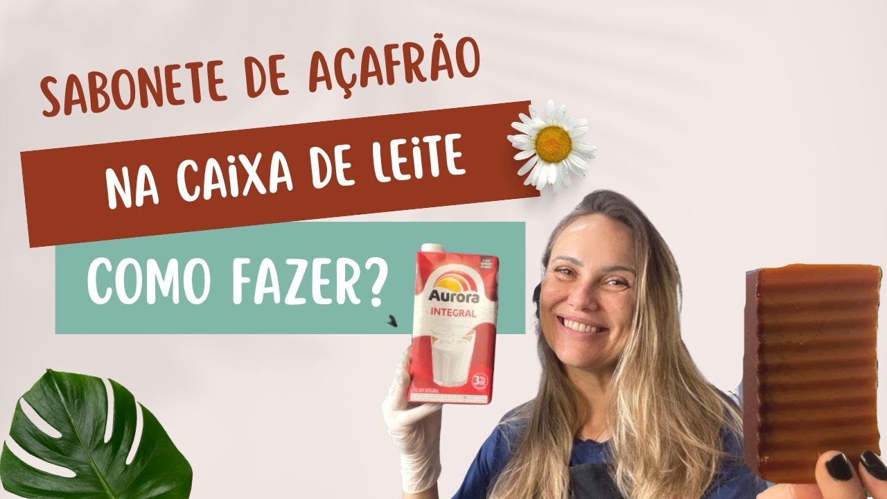 Como fazer SABONETE ARTESANAL de AÇAFRÃO e ANIS usando MOLDE  de CAIXA de LEITE