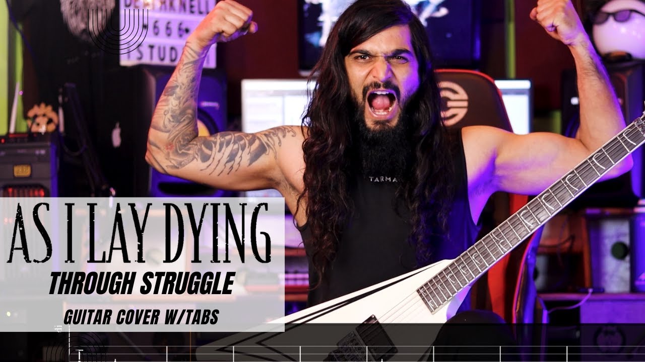 As I lay dying - Through Struggle Guitar Cover W/TABS