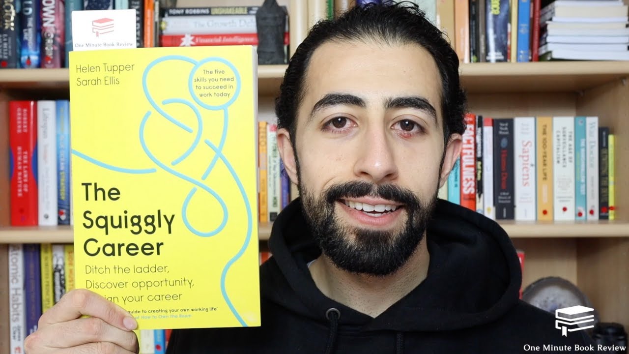 The Squiggly Career by Helen Tupper and Sarah Ellis | One Minute Book Review