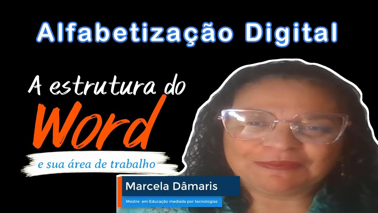 A estrutura do Word e sua área de trabalho I AlhaTech