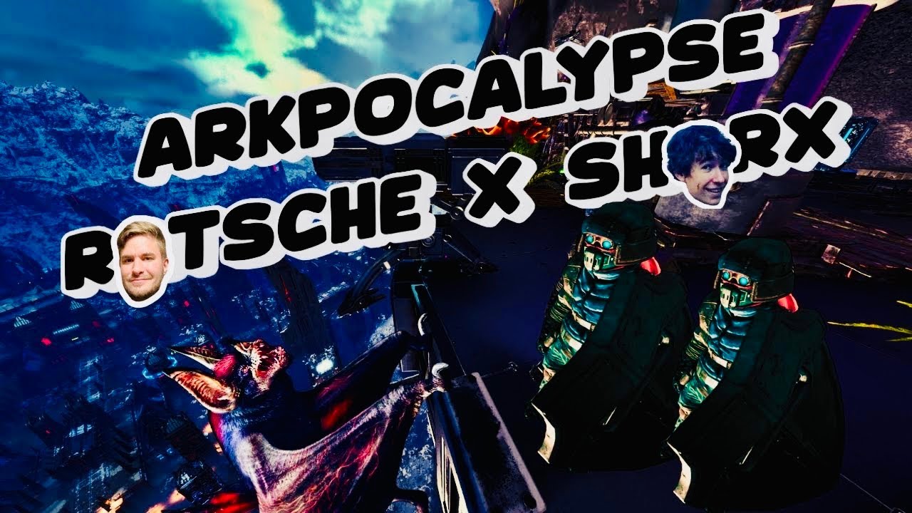 Arkpocalypse - Wie wir 168h auf einer Cliff überlebten | Ratsche X Sharx [Full Wipe]