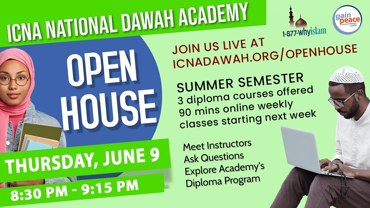 Open House for Summer Semester - National Dawah Academy