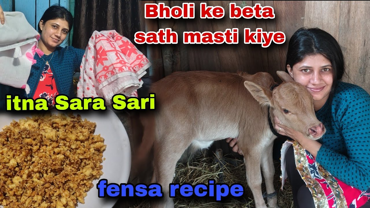 Fensa recipe 🤤||itna Sara Sari 😊|| Bholi ke beta sath masti kiye 🥰