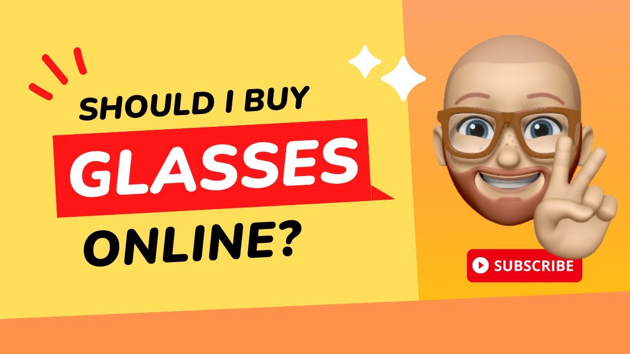 Should I Buy Glasses Online or In Store?