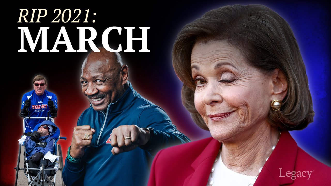 R.I.P. March 2021: Celebrities & Newsmakers Who Died | Legacy.com