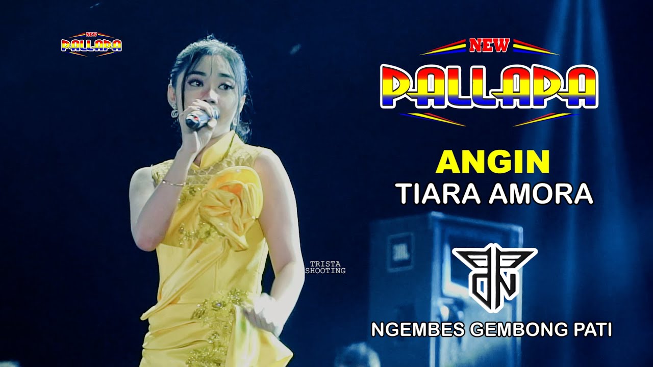 ANGIN - TIARA AMORA - NEW PALLAPA - PPDN - NGEMBES GEMBONG PATI