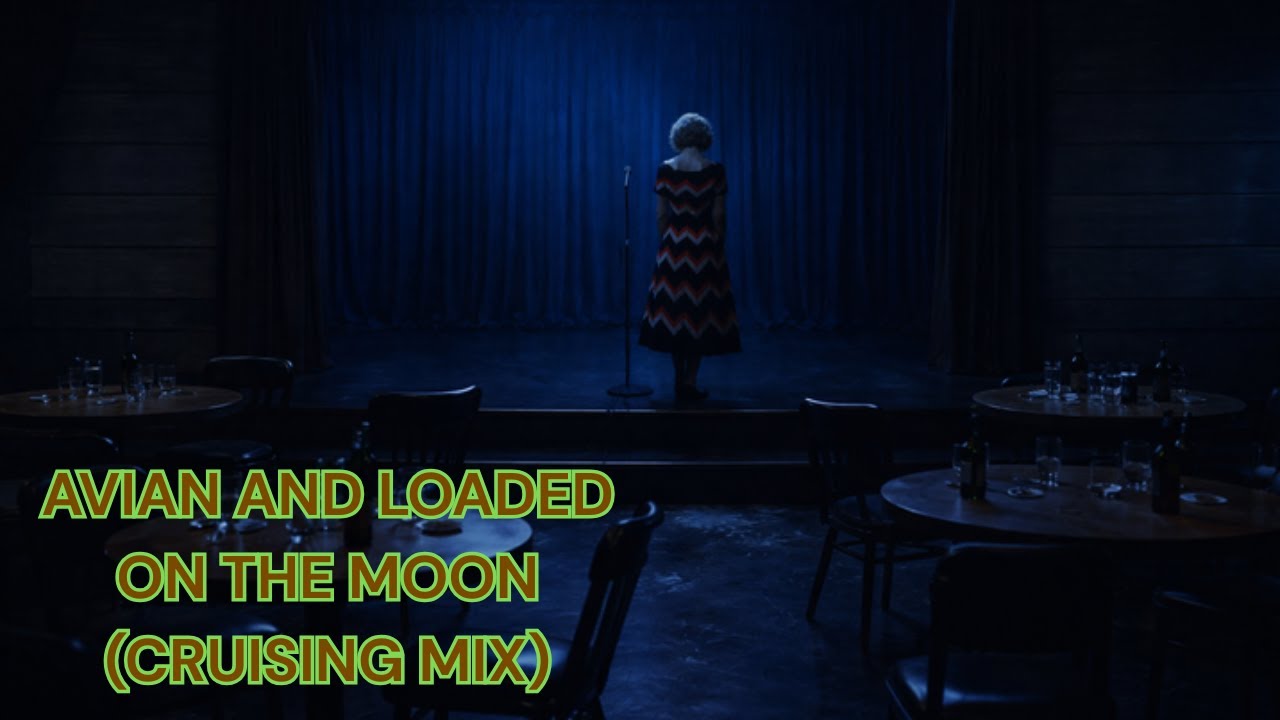 Avian and Loaded - On The Moon (Cruising Mix)