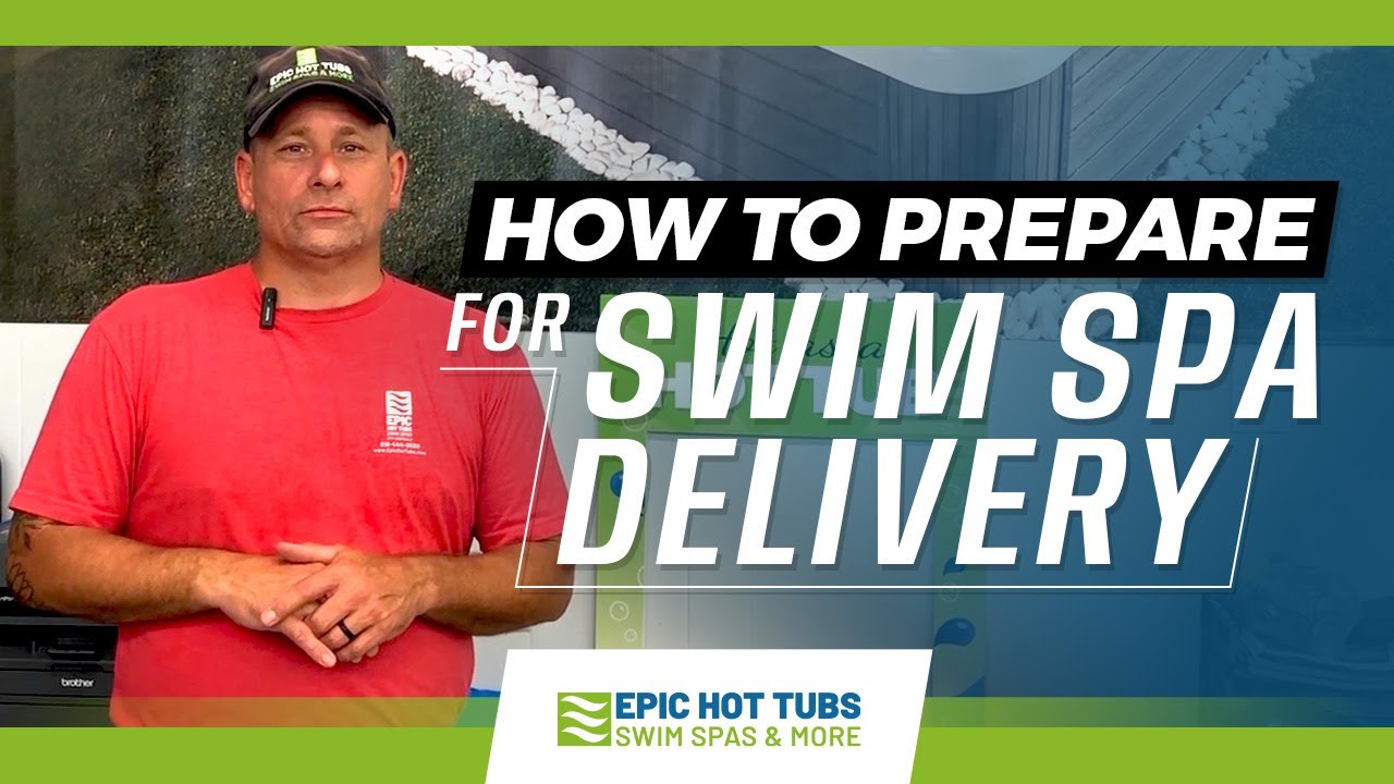 How to Prep for a Swim Spa Delivery: Step-by-Step Guide