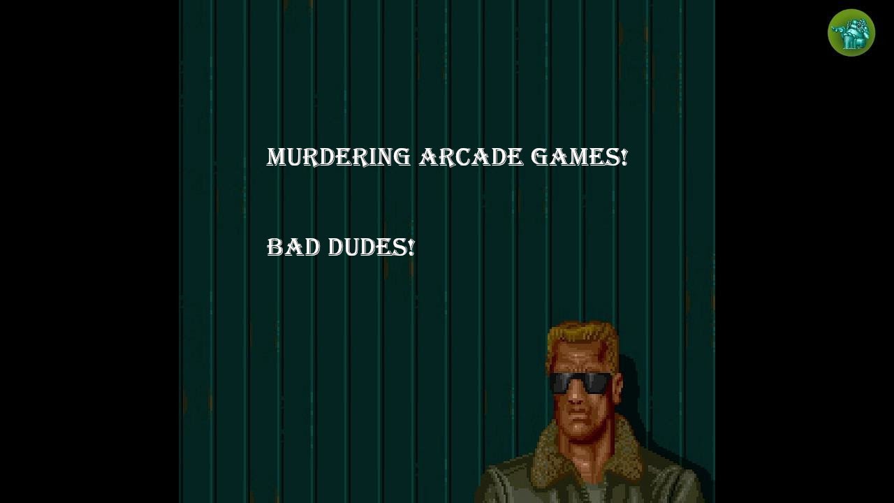 Murdering Bad Dudes!