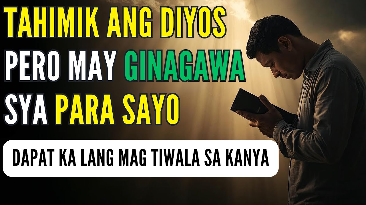 Kapag Tahimik ang Diyos Ano ang Mensahe Niya Sayo? 6 Malalim na Bible Messages Para sa Pananampalata