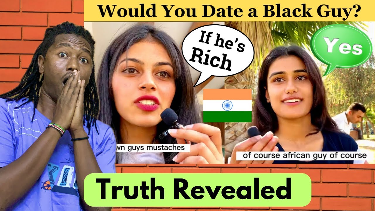 Do Indian Girls Want To Date Black Guys? | African React