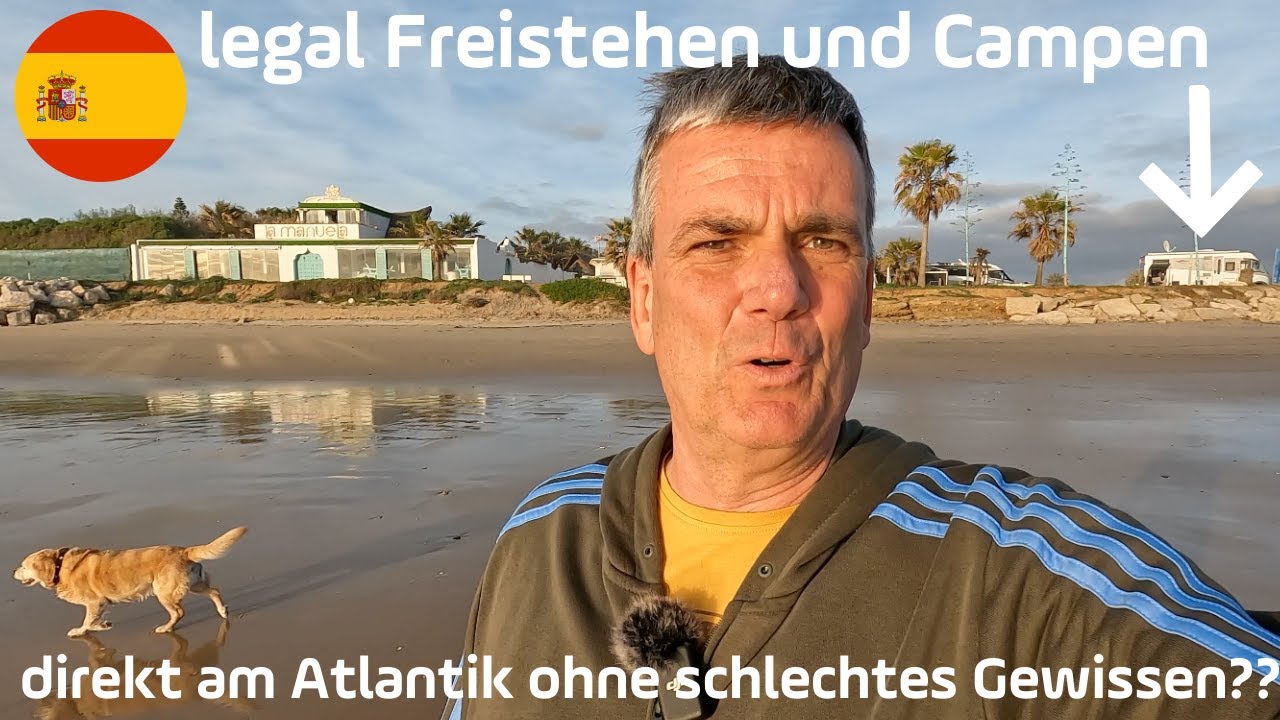 Spanien zu voll? Legal Freistehen bei Chipiona direkt am Atlantik / Quad-tour zu 3  weiteren Plätzen