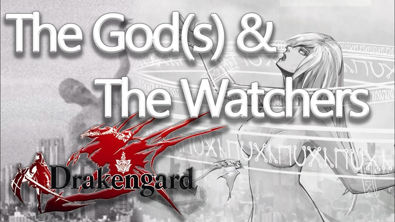 Drakengard - The God(s) & The Watchers