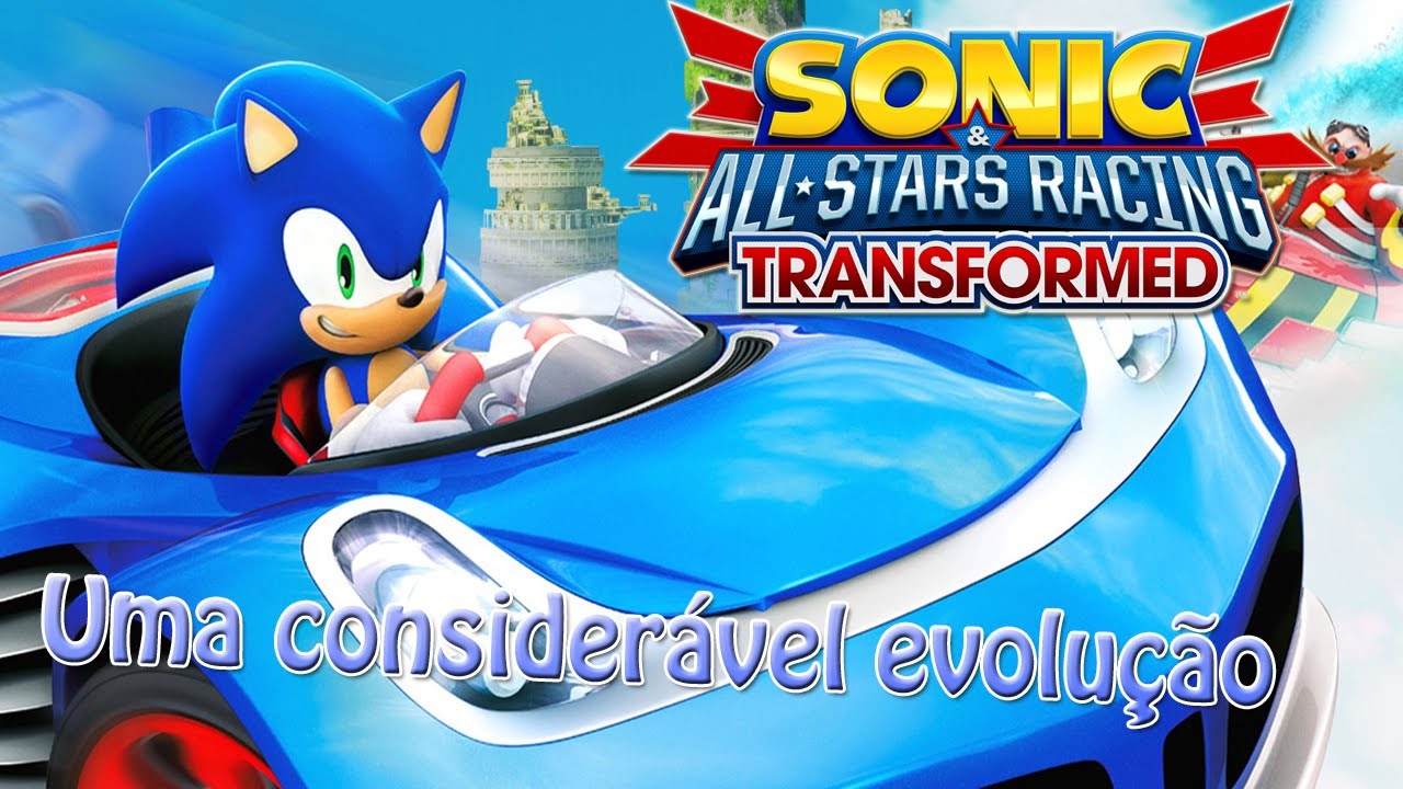 Sonic & All-Stars Racing Transformed: Abordagem inicial - True Gamer Revolution