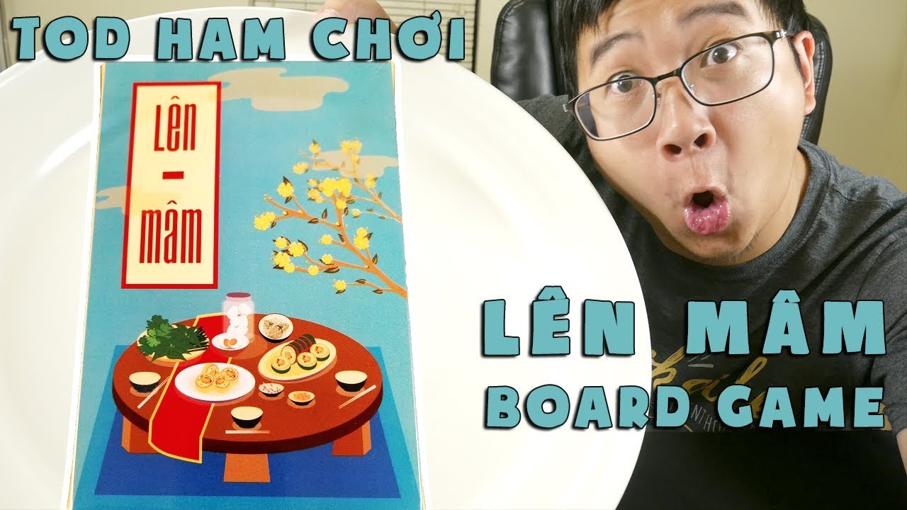 [Hướng dẫn Board game] Lên Mâm