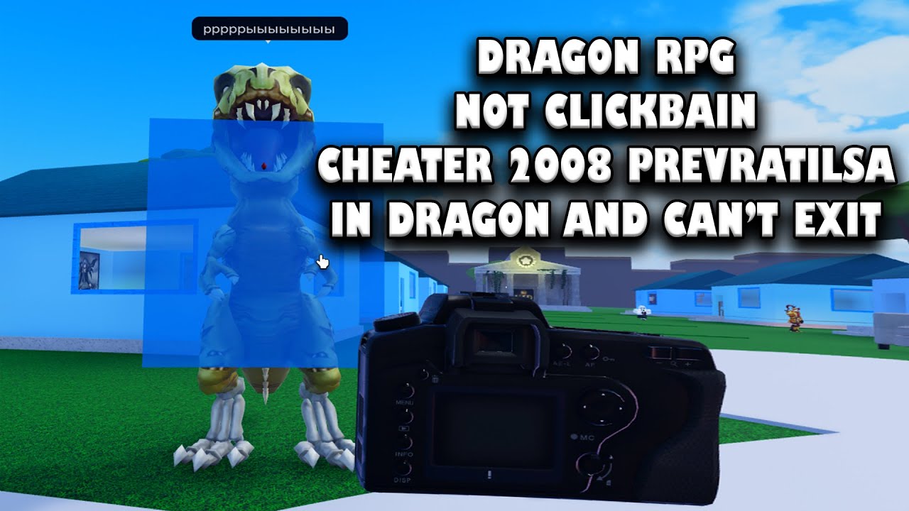 ДРАКОН РПГ НЕ КЛИКБЕЙТ ЧИТЕР 2008 ПРЕВРАТИЛСА В ДРАКОН И НЕ МОЖЕТ БЫТЬ ВЫЙТИ РОБЛОКС!!!!