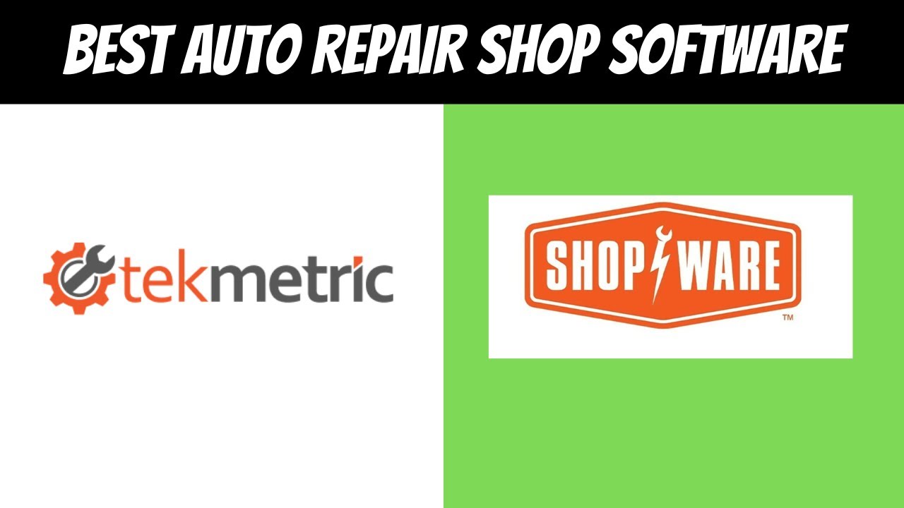 TEKMETRIC VS SHOP-WARE(  BEST AUTO REPAIR SHOP SOFTWARE)