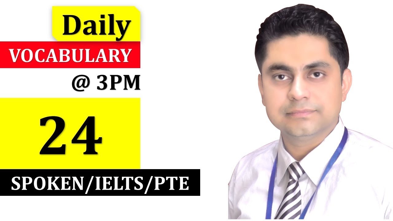 Daily English Vocabulary - 24 by Ashwani Sir