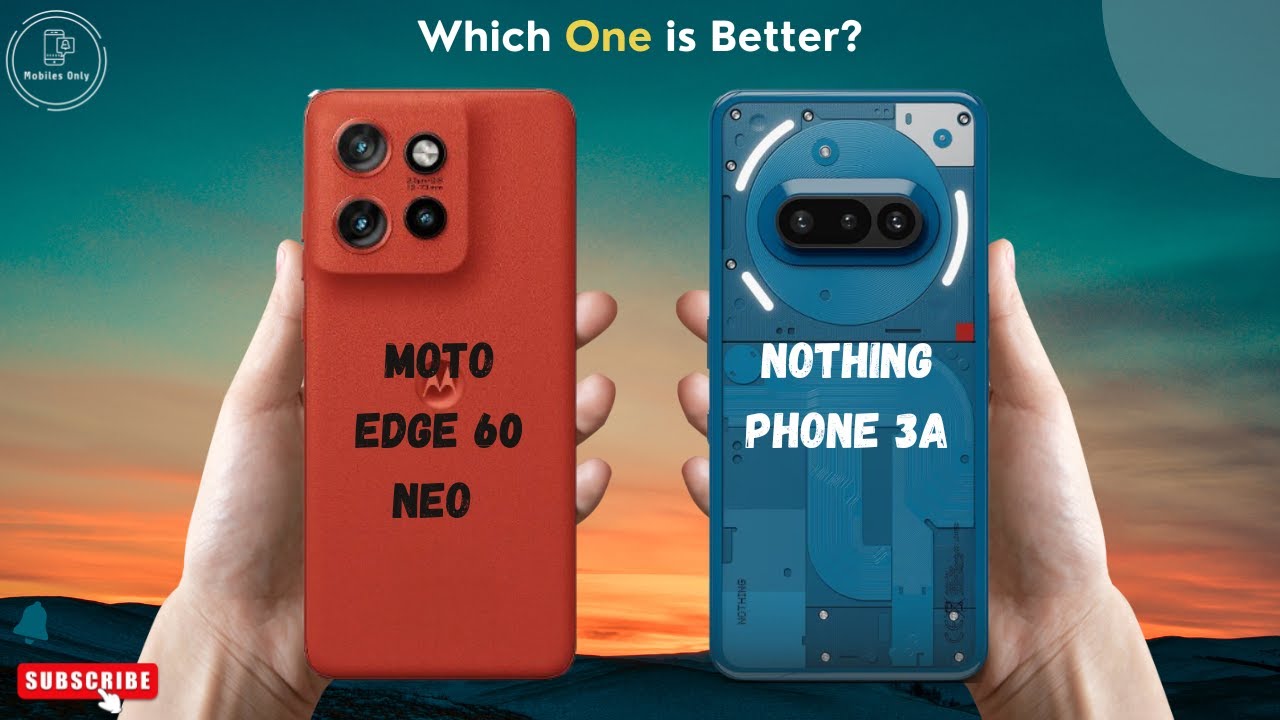 MOTO Edge 60 Neo vs Nothing Phone 3A