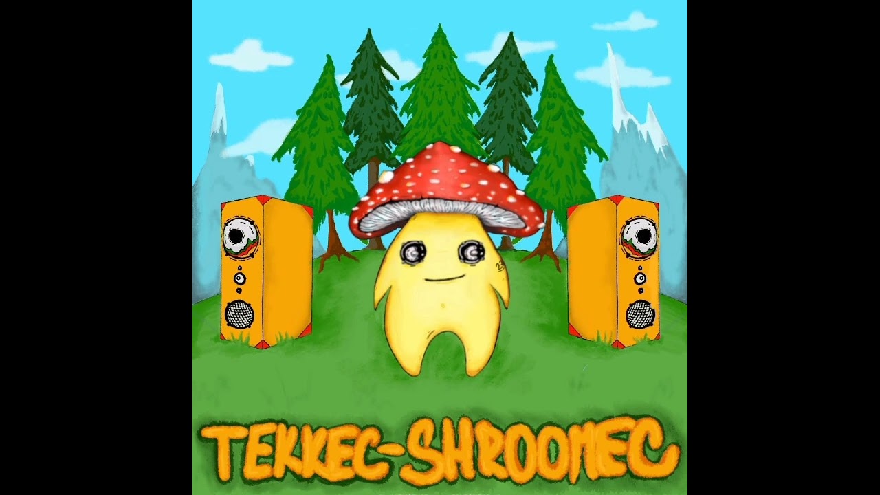 Tekkec Shroomec - Ilegal