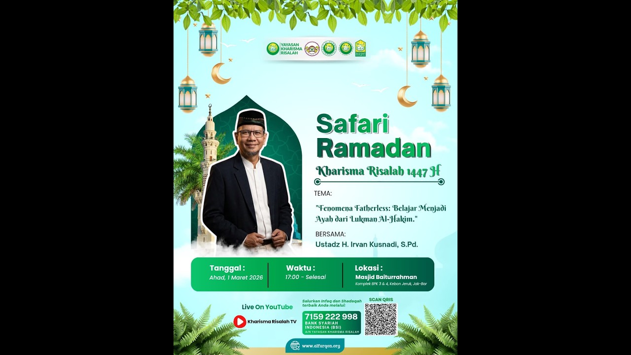 🌙 SAFARI RAMADAN KHARISMA RISALAH 1447 H 🌙