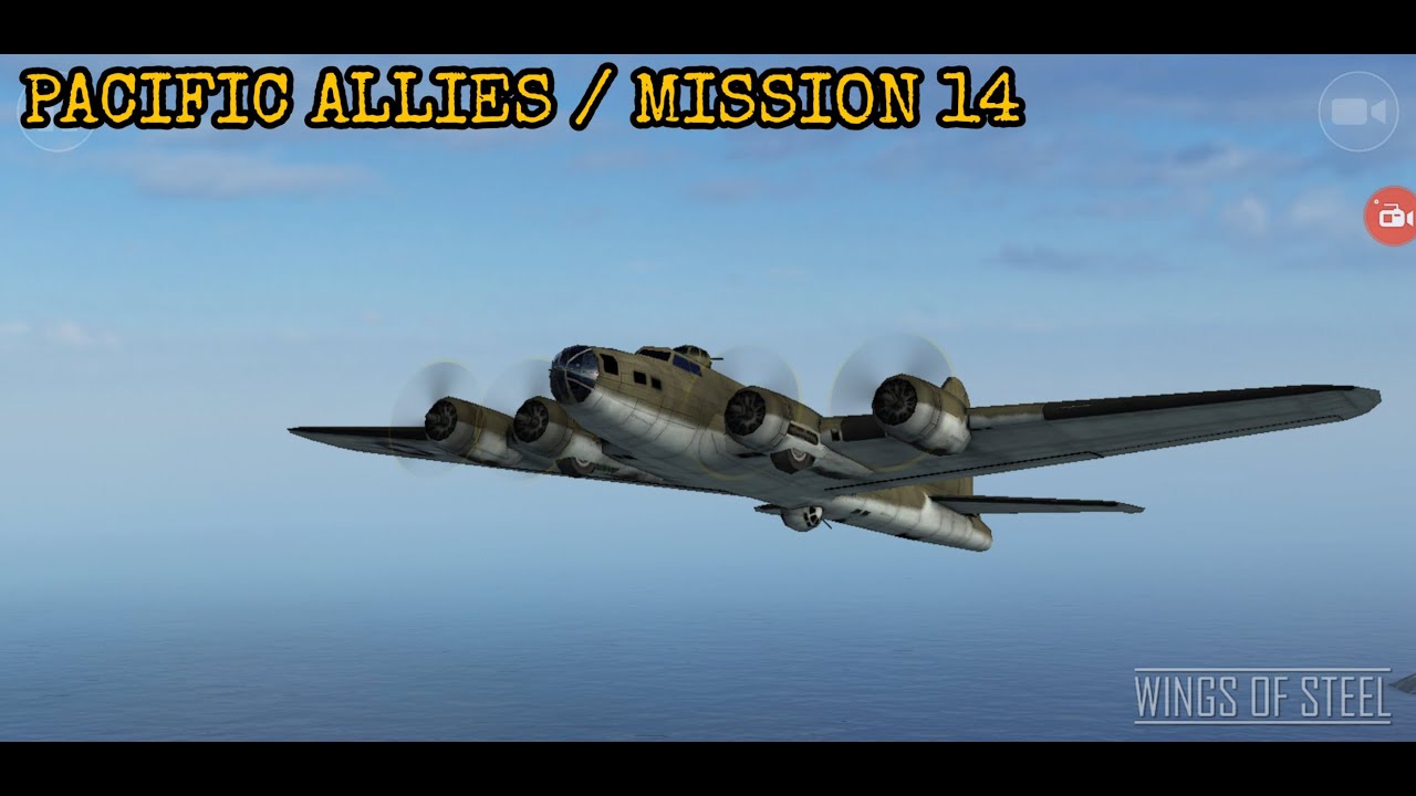 Wings of Steel Mission 14 Pacific Allies Campaign B17 bomber easy method airaplane bombardier wwII