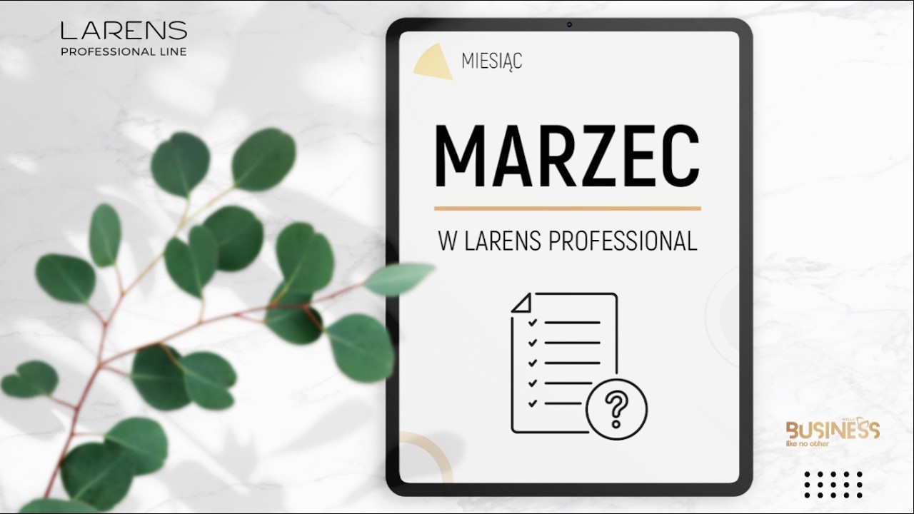 Marzec 2026 w Larens Professional – Webinar z Tatianą Adamczyk-Marciniak