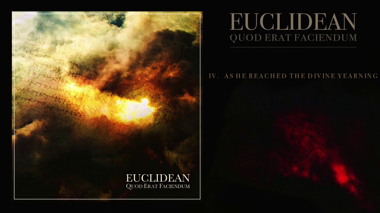 Euclidean - As He Reached The Divine Yearning