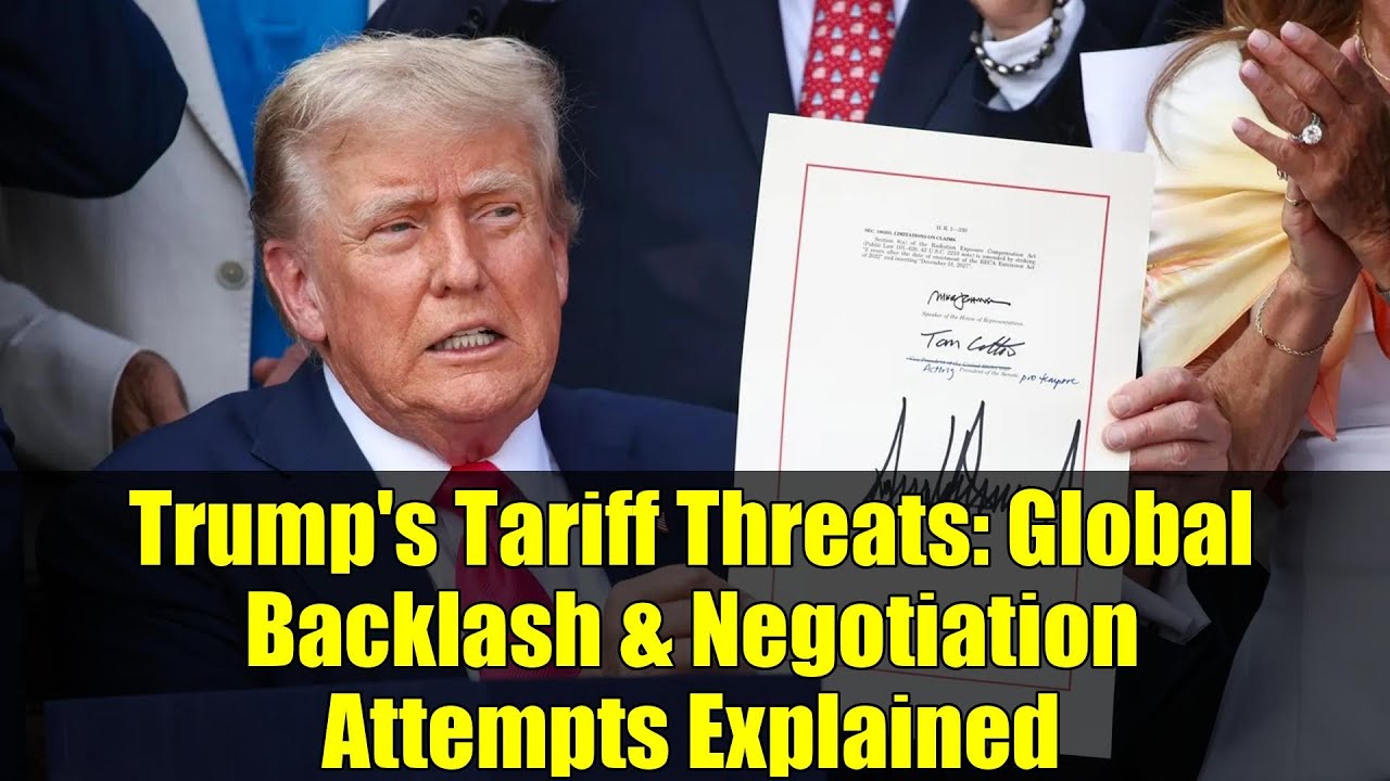 Trump's Tariff Threats: Global Backlash & Negotiation Attempts Explained