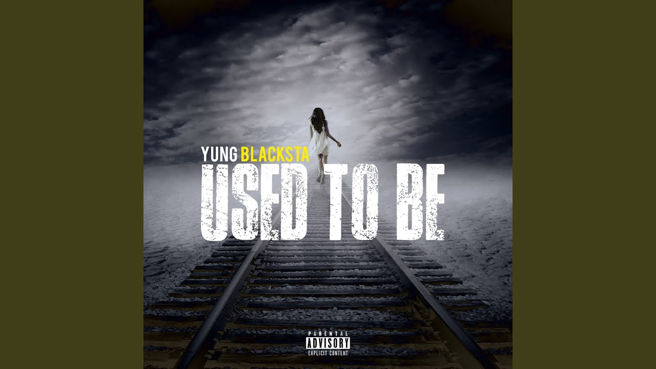 Used to Be