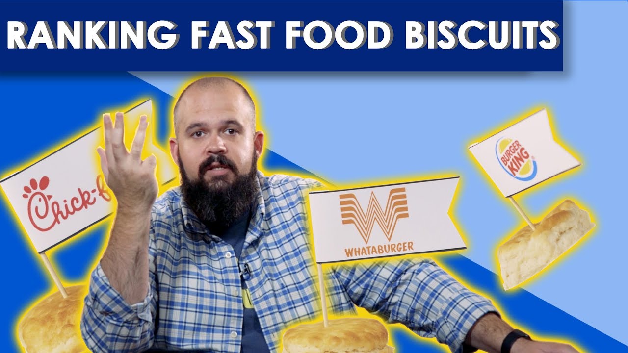 Best Fast Food Biscuits -- Bless Your Rank