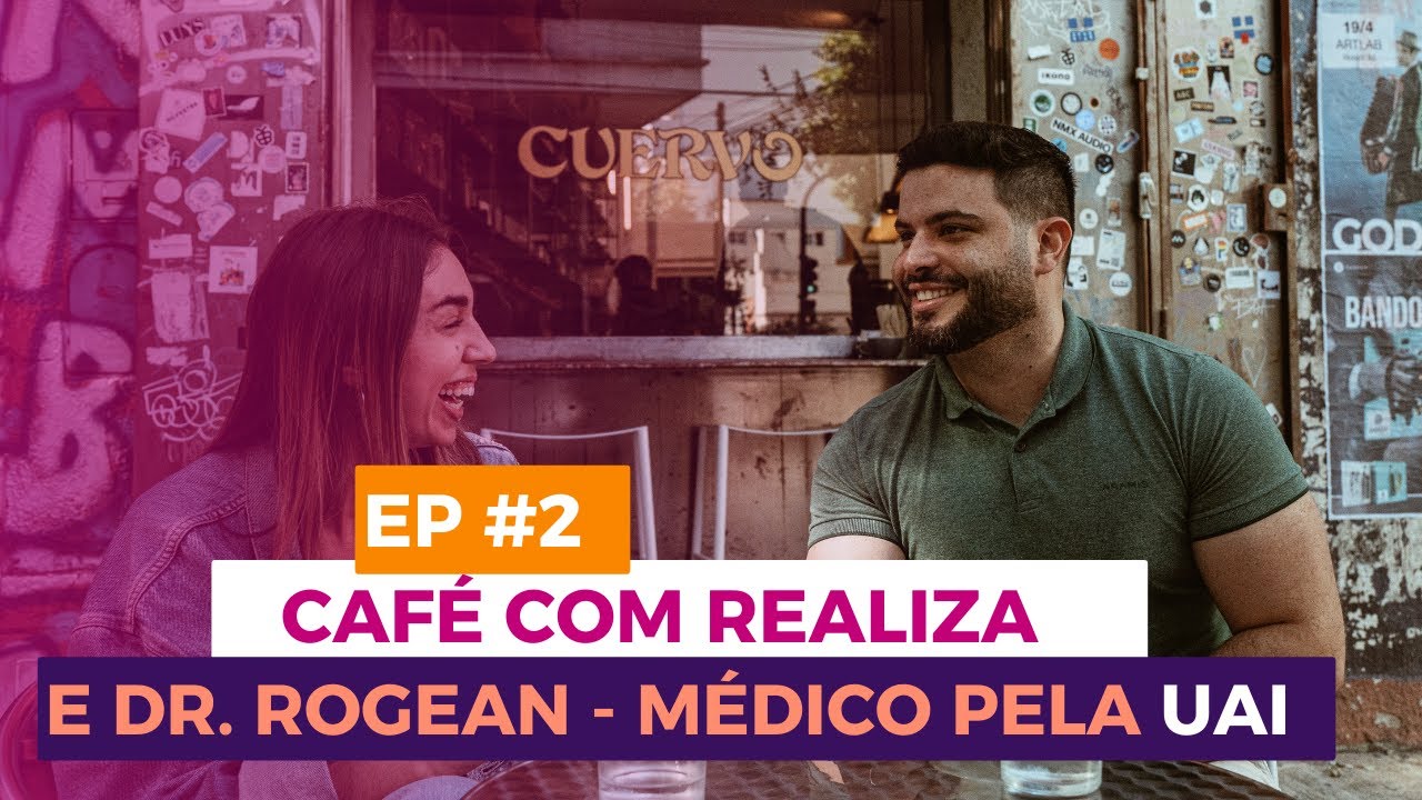 Médico FORMADO pela UAI na ARGENTINA | CAFÉ COM A REALIZA | feat. Rogean Filho @rogeanfilho ☕️🎙️🇦🇷