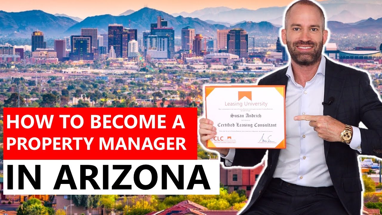 How to Become a Property Manager in Arizona