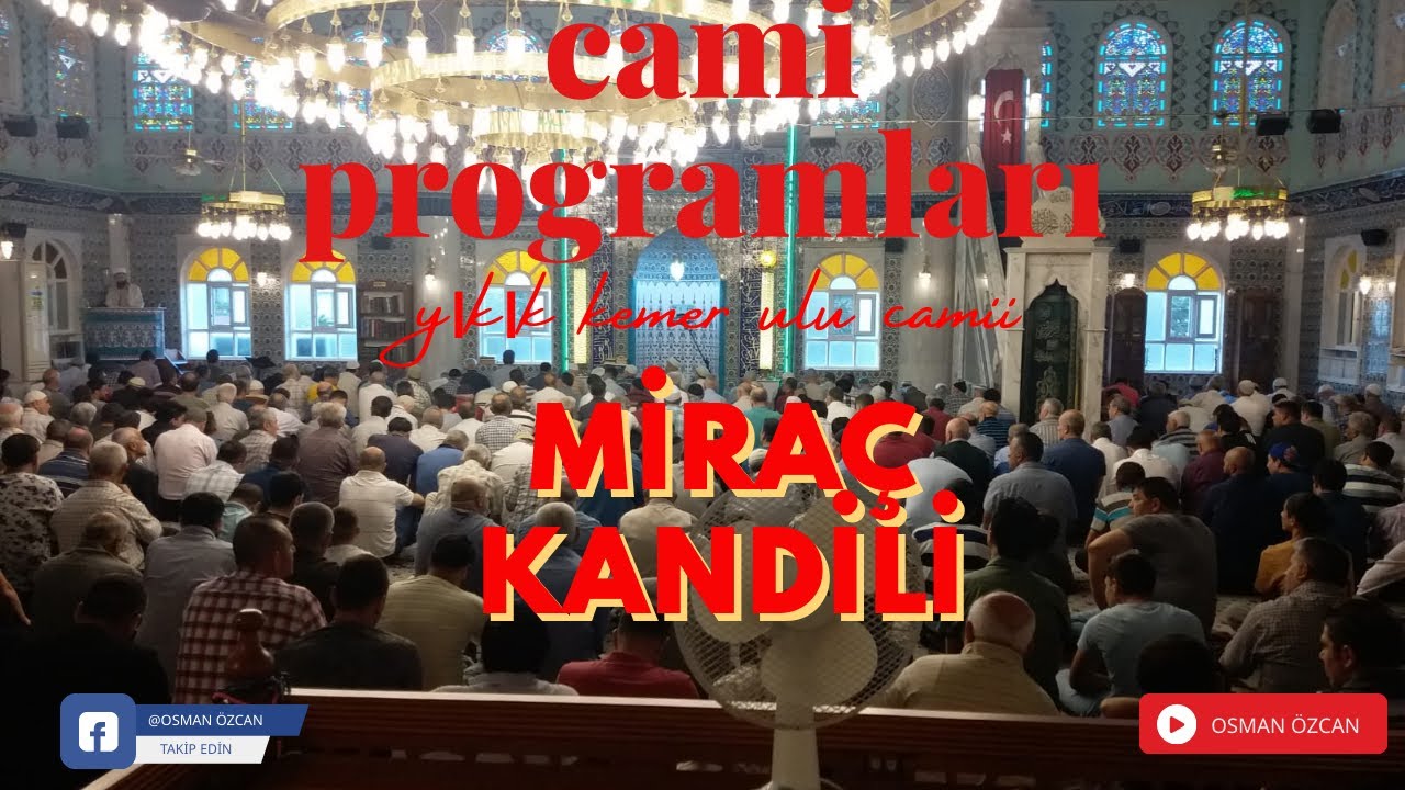 28 Şubat 2022 Miraç Kandili Özel Programı (canlı )