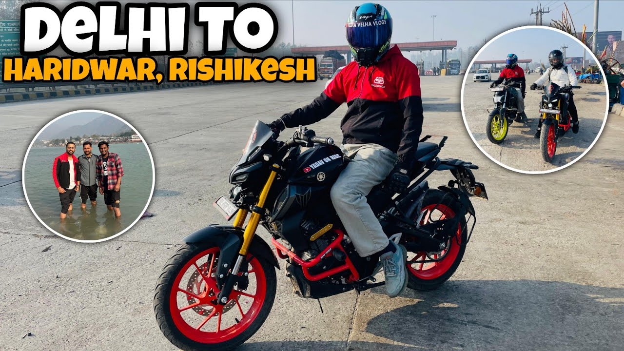 Delhi to Rishikesh By Road🔥ll Non Stop Ride 250km Yamaha FZS-V4🔥ll Mahashivratri 😍ll