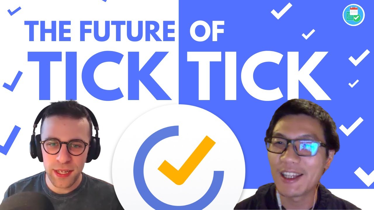 TickTick's Future Features & 2020 Goals