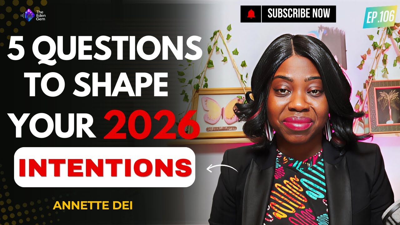5 Questions to Shape Your 2026 Intentions