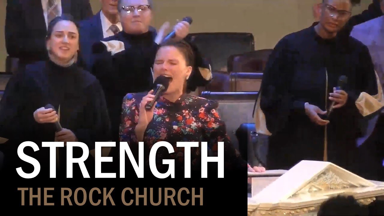 Strength - The Rock Church