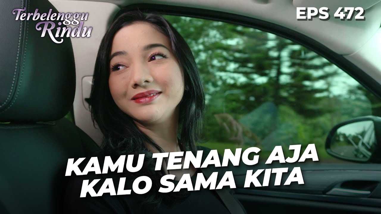 Biru & Amira Tetap Percaya Kalo Arsy Gak Salah | TERBELENGGU RINDU | EPS. 472 (1/4)