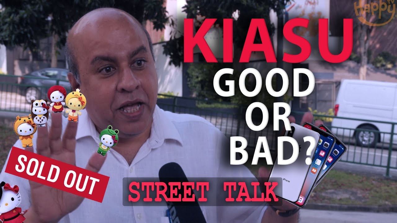 Kiasu: good or bad? | Street Talk | Happy-TV