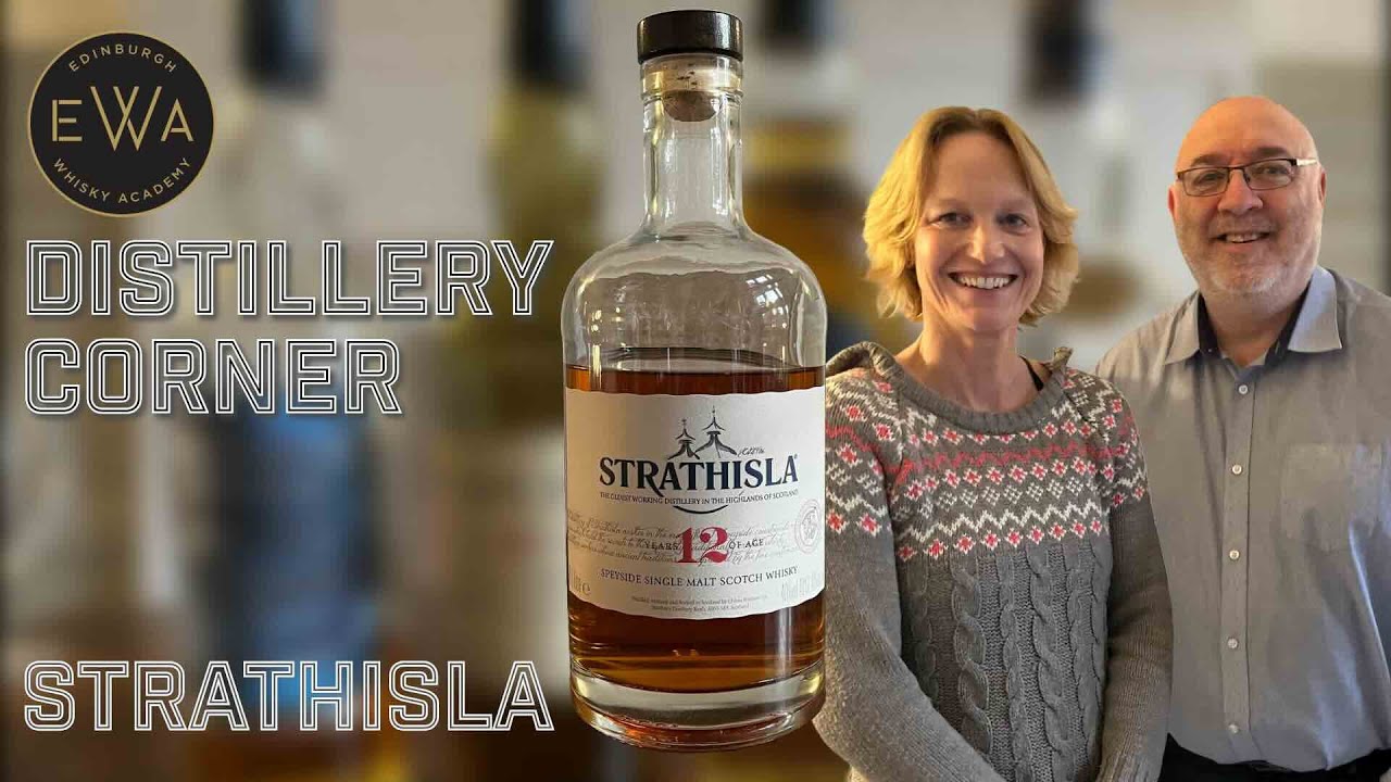 Distiller Corner: Strathisla