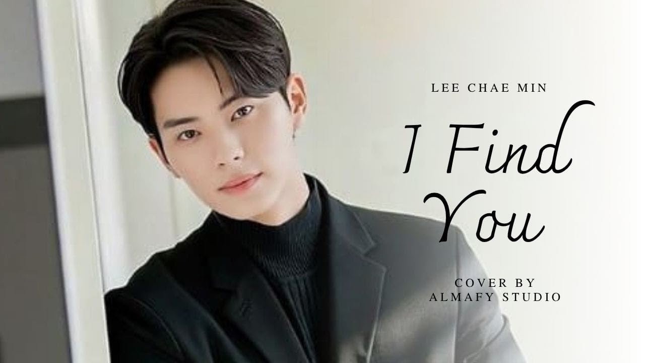 Lee Chae Min – In Every Note, I Still Find You