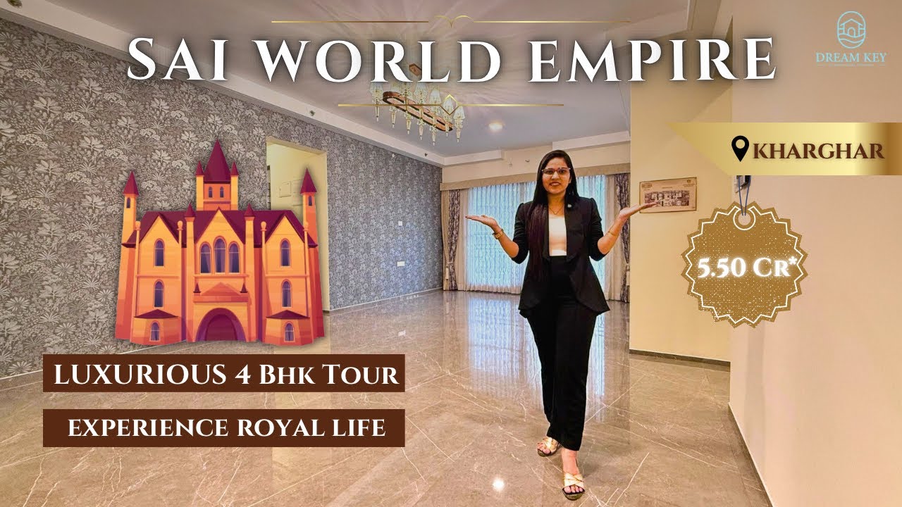 Sai World Empire Kharghar | 4 BHK Biggest Sample Flat Of Navi Mumbai.