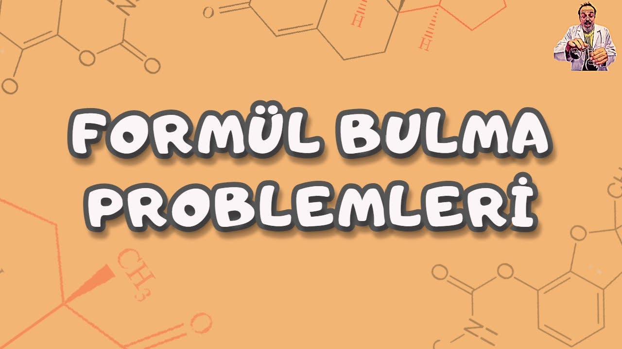 Basit Formül & Molekül Formülü & Formül Bulma Problemleri 10 - 12.  Sınıf TYT - AYT