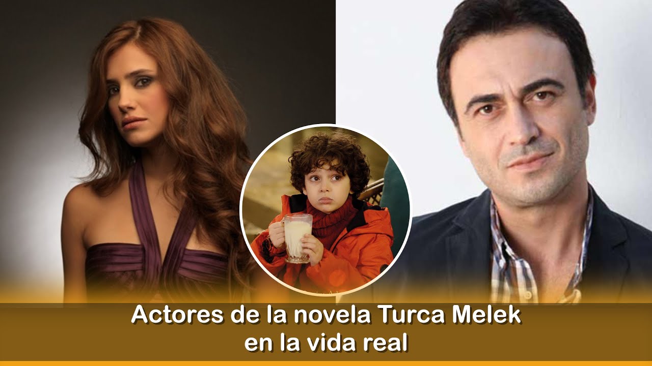 Actores de la novela Turca Melek en la vida real